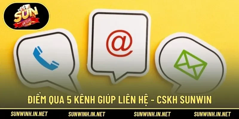 Kênh thông tin giúp quá trình liên hệ trở nên đơn giản