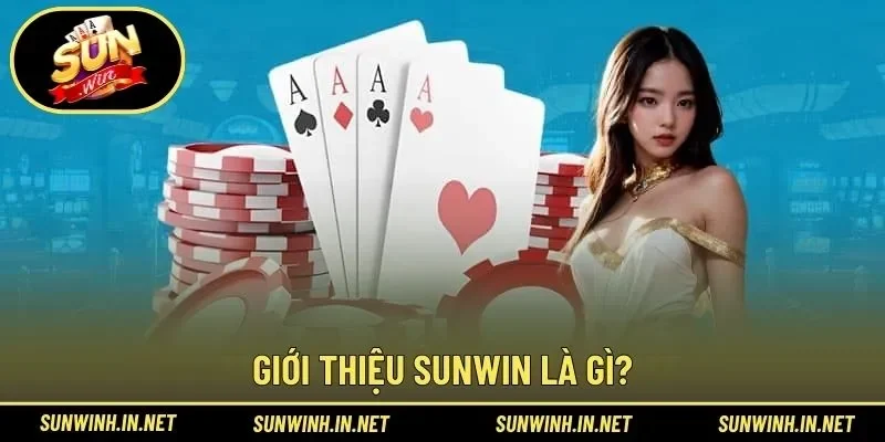 Thông tin giới thiệu điểm đến SUNWIN uy tín