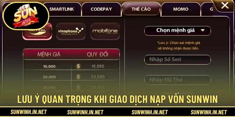 Lưu ý quan trọng khi giao dịch nạp vốn SUNWIN