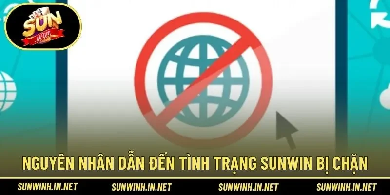 Nguyên nhân nên kiểm tra khi không thể vào nhà cái SUNWIN