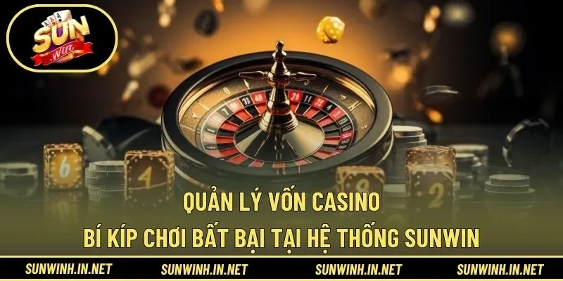 Quản lý vốn casino