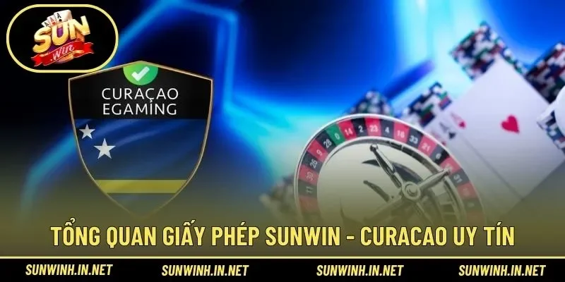 Thông tin chứng chỉ SUNWIN - Curacao uy tín